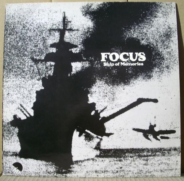 Focus (2) - Ship Of Memories