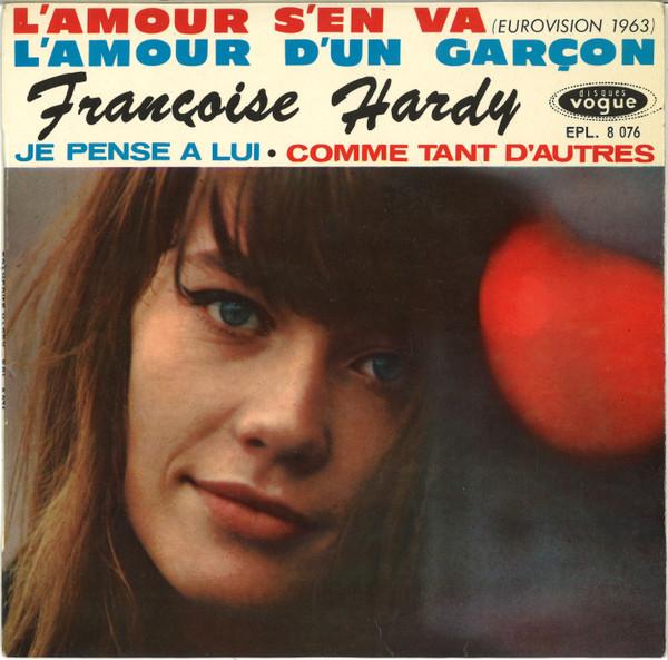 Françoise Hardy - L'Amour S'En Va