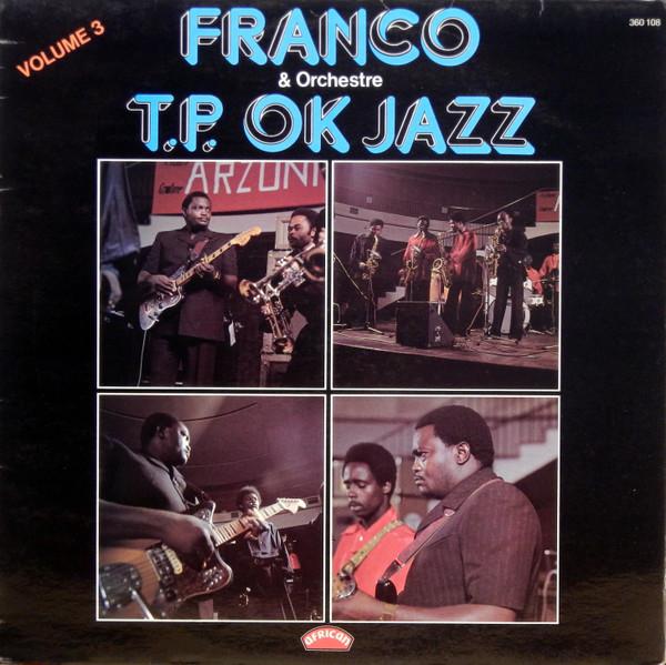 Franco, Orchestre T.P.O.K. Jazz - Volume 3