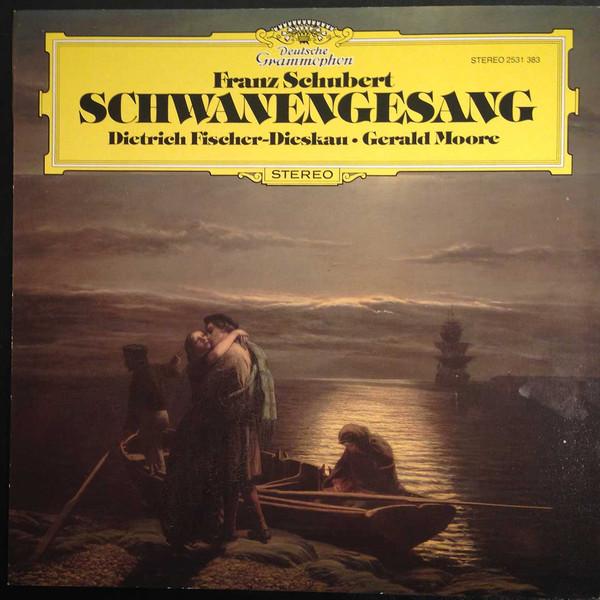 Franz Schubert, Dietrich Fischer-Dieskau, Gerald Moore - Schwanengesang