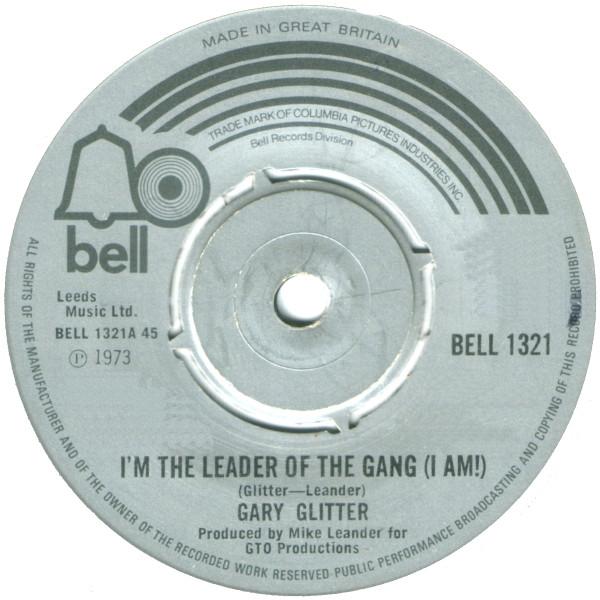 Gary Glitter - I'm The Leader Of The Gang (I Am!)