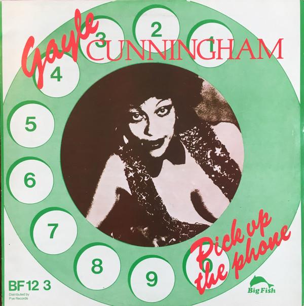 Gayle Cunningham - Pick Up The Phone