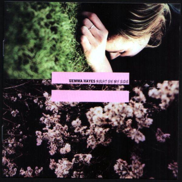 Gemma Hayes - Night On My Side