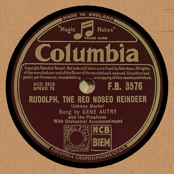 Gene Autry, The Pinafores - Rudolph, The Red Nosed Reindeer / Santa, Santa, Santa