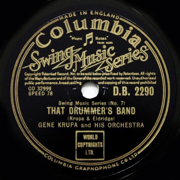 Gene Krupa And His Orchestra - That Drummer's Band / Leave Us Leap