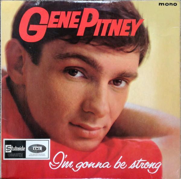 Gene Pitney - I'm Gonna Be Strong
