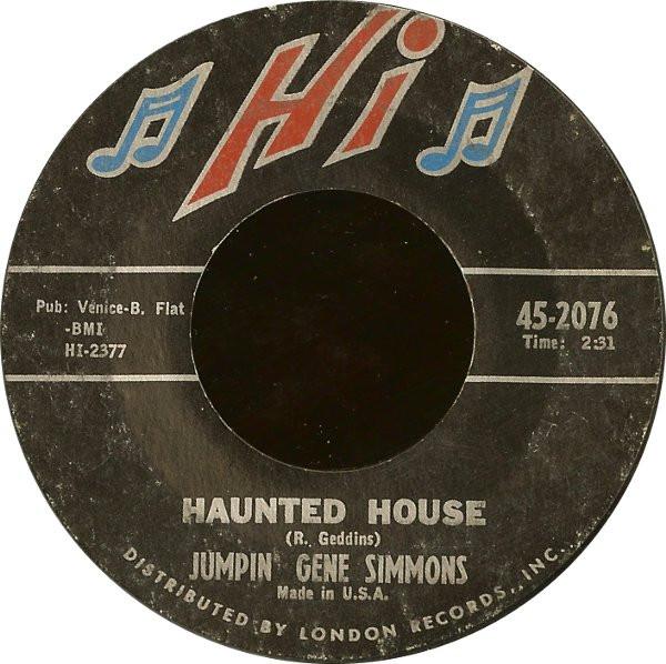 Gene Simmons (2) - Haunted House / Hey, Hey Little Girl