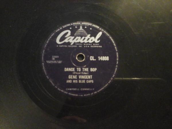 Gene Vincent & His Blue Caps - Dance To The Bop / I Got It