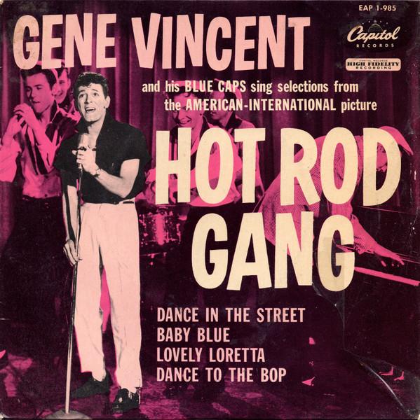 Gene Vincent & His Blue Caps - Hot Rod Gang