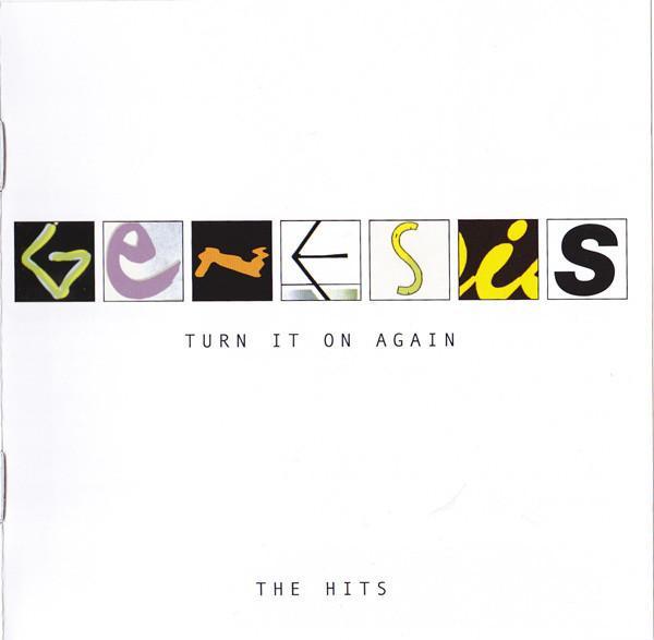 Genesis - Turn It On Again (The Hits)