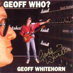 Geoff Whitehorn - Geoff Who?