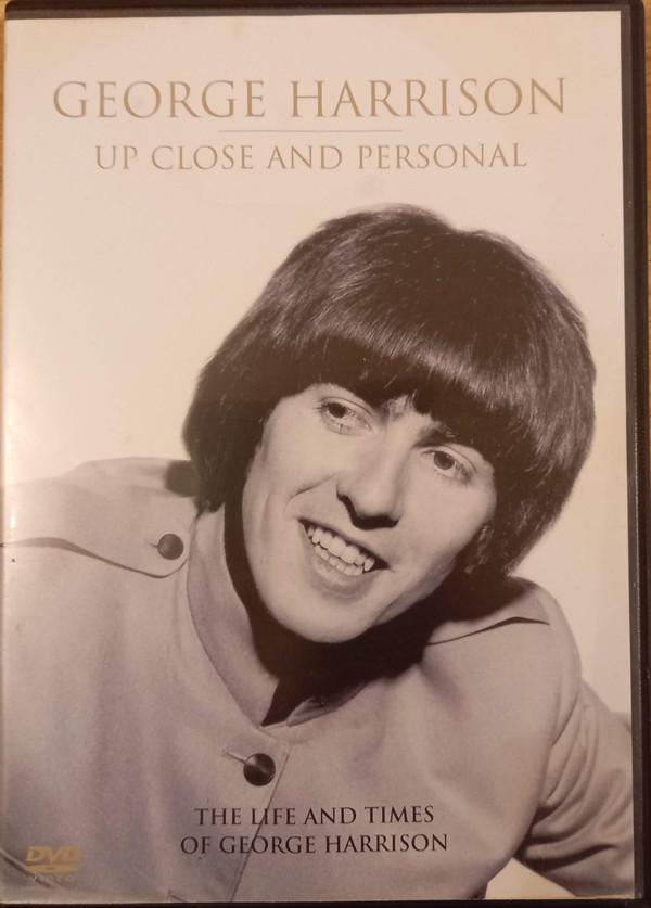 George Harrison - Up Close And Personal (The Life And Times Of George Harrison)
