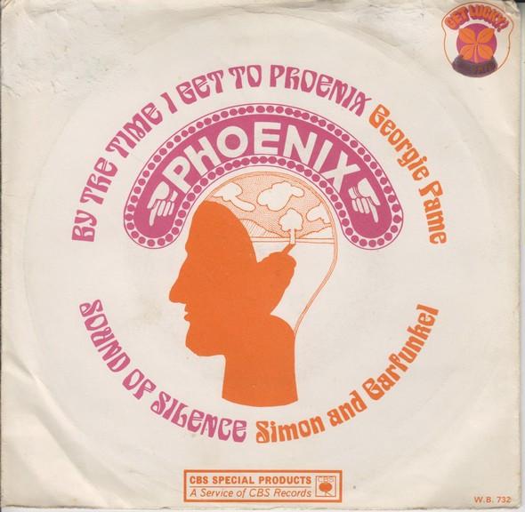 Georgie Fame, Simon & Garfunkel - By The Time I Get To Phoenix / Sound Of Silence