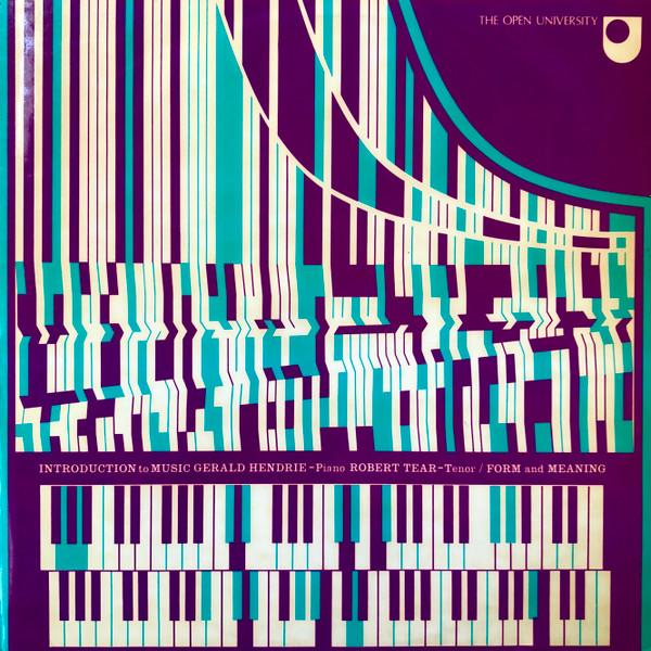 Gerald Hendrie, Robert Tear - Introduction To Music-Form And Meaning