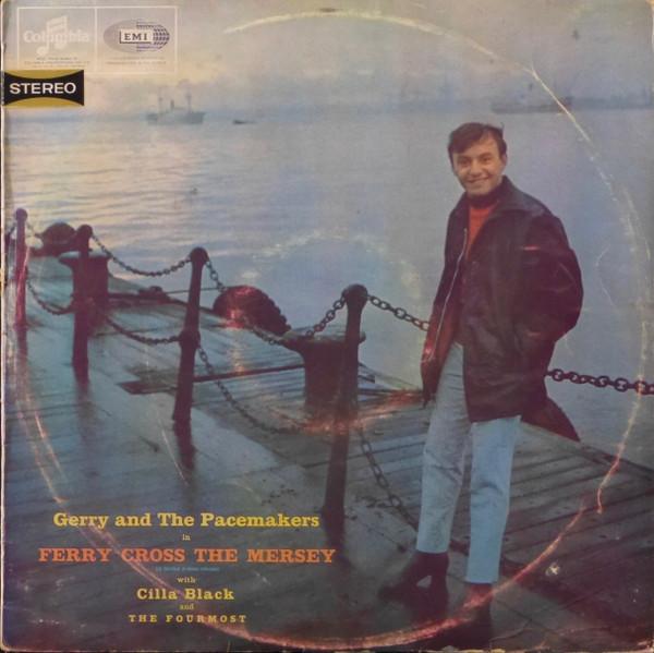 Gerry & The Pacemakers - Brian Epstein Presents Gerry And  The Pacemakers In Ferry Cross The Mersey With Cilla Black And The Fourmost