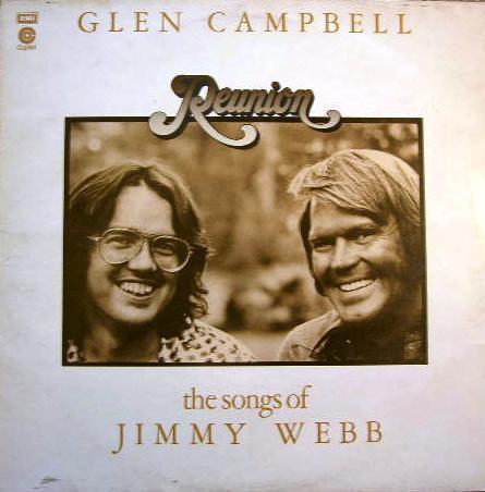 Glen Campbell - Reunion (The Songs Of Jimmy Webb)