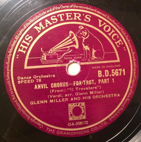 Glenn Miller And His Orchestra - Anvil Chorus