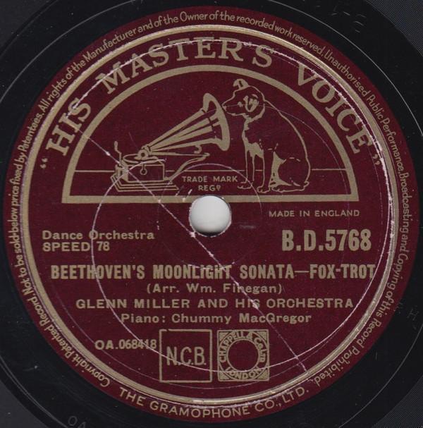 Glenn Miller And His Orchestra - Beethoven's Moonlight Sonata / The Story Of A Starry Night
