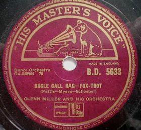 Glenn Miller And His Orchestra - Slow Freight / Bugle Call Rag