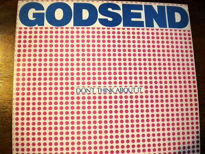 Godsend (11) - Don't Think About It