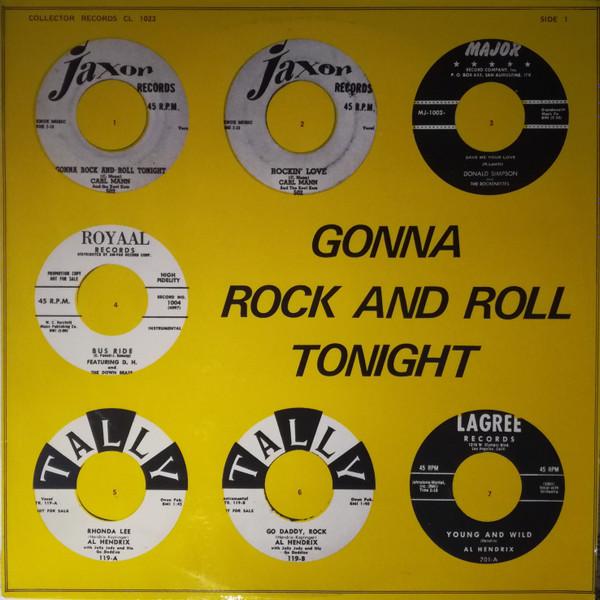  - Gonna Rock And Roll Tonight