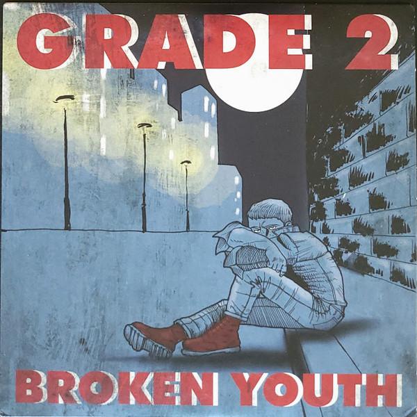 Grade 2 - Broken Youth