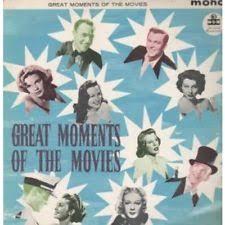  - Great Moments Of The Movies