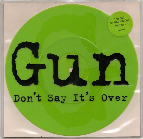 Gun (2) - Don't Say It's Over