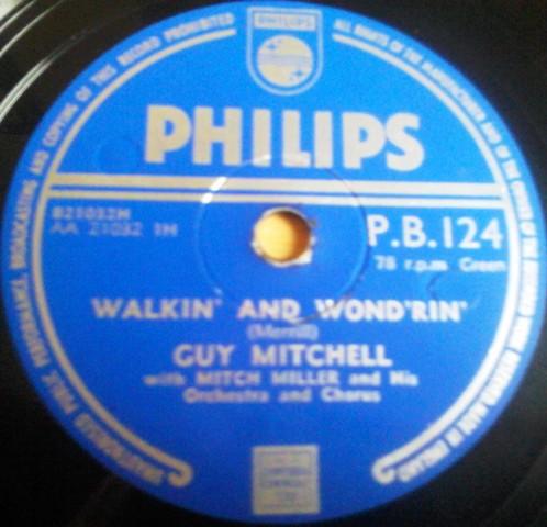 Guy Mitchell - Walkin' And Wond'rin' / I Want You For A Sunbeam
