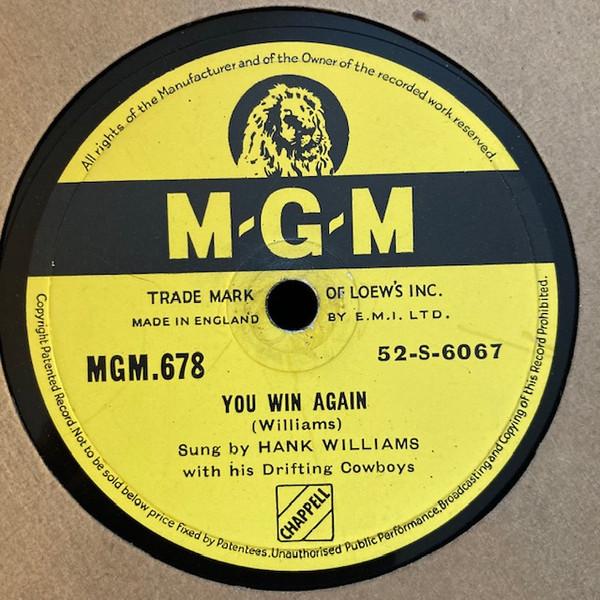 Hank Williams With His Drifting Cowboys - You Win Again / Window Shopping