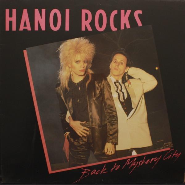 Hanoi Rocks - Back To Mystery City