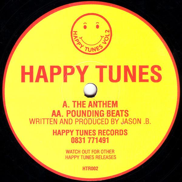 Happy Tunes - Vol 2 - The Anthem / Pounding Beats