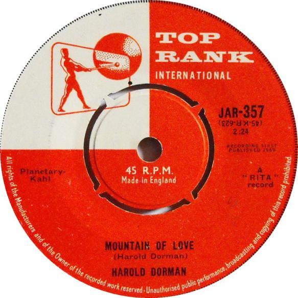 Harold Dorman - Mountain Of Love / To Be With You