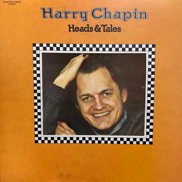Harry Chapin - Heads & Tales