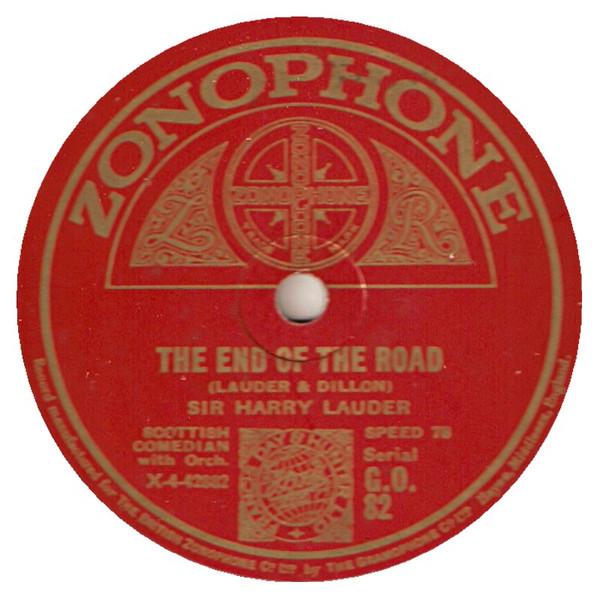 Harry Lauder - The End Of The Road / Music And Song
