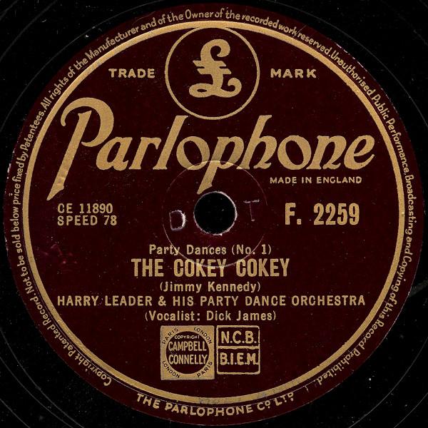 Harry Leader And His Party Dance Orchestra - The Cokey Cokey / The Palais Glide
