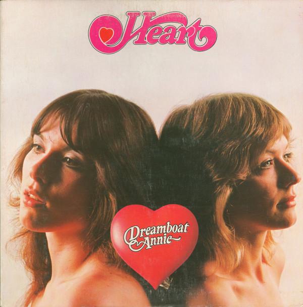 Heart - Dreamboat Annie