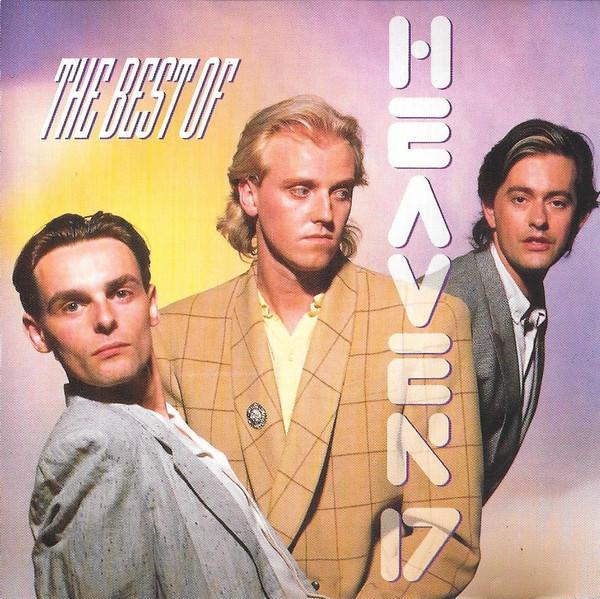 Heaven 17 - The Best Of Heaven 17