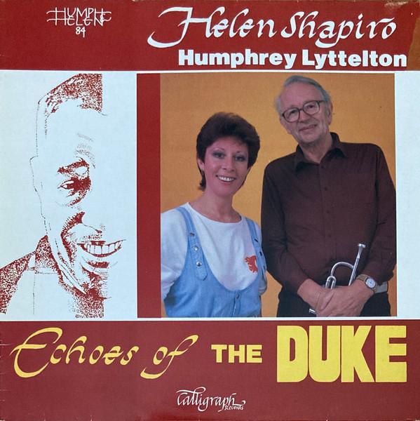 Helen Shapiro, Humphrey Lyttelton And His Band - Echoes Of The Duke