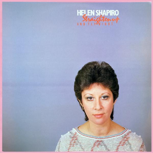 Helen Shapiro - Straighten Up And Fly Right