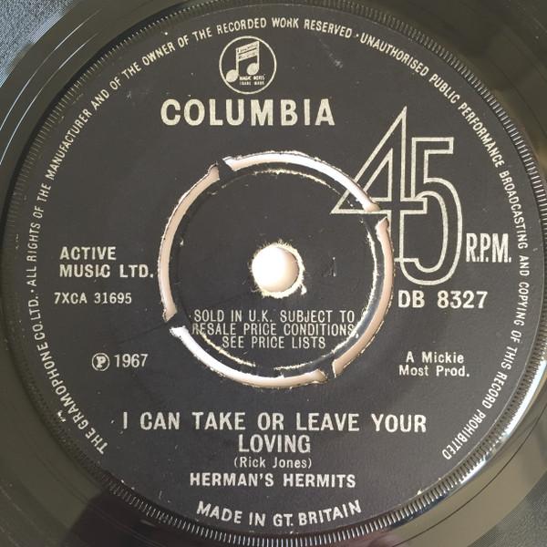 Herman's Hermits - I Can Take Or Leave Your Loving