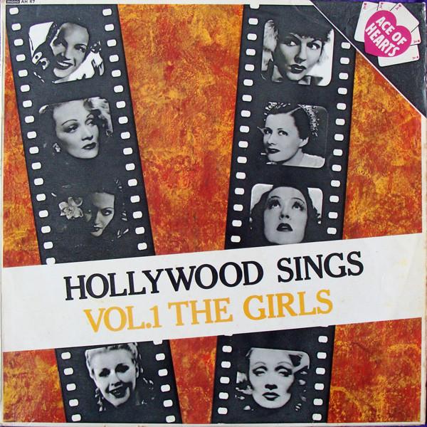  - Hollywood Sings Vol. 1 The Girls