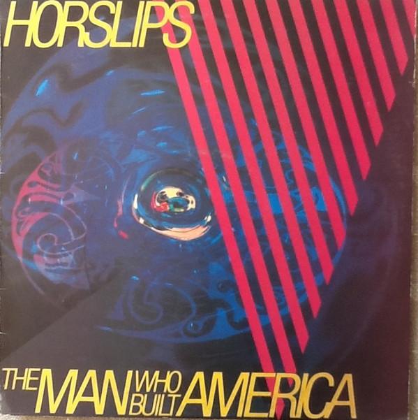 Horslips - The Man Who Built America