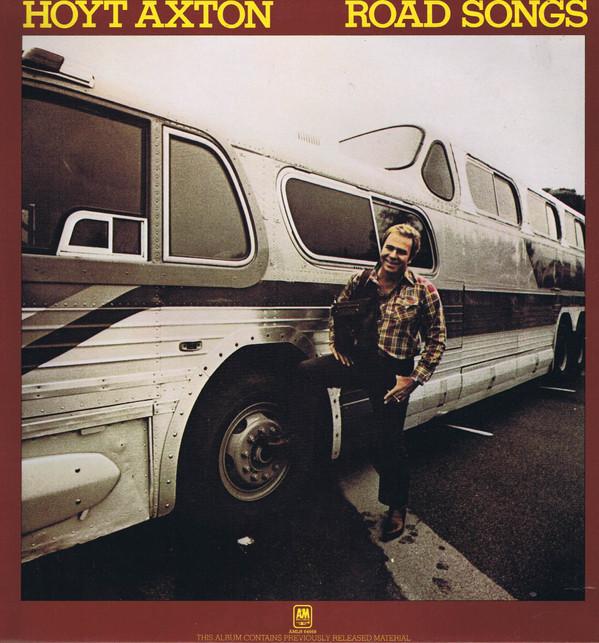 Hoyt Axton - Road Songs