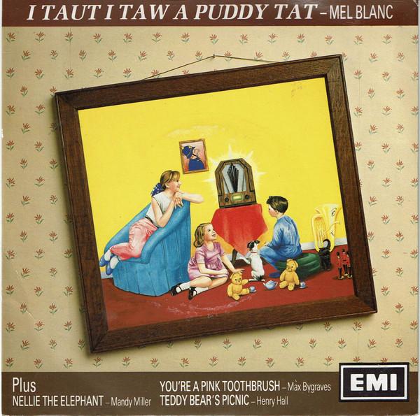  - I Taut I Taw A Puddy Tat