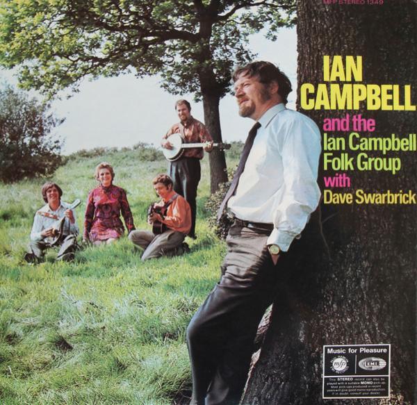 Ian Campbell (2), The Ian Campbell Folk Group, Dave Swarbrick - Ian Campbell Folk Group