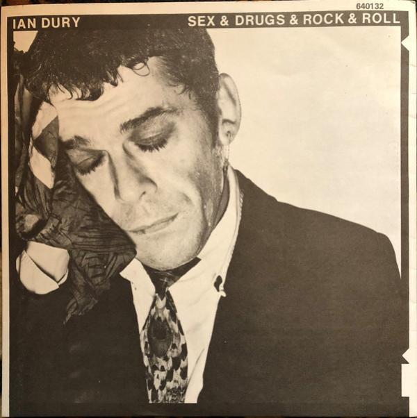 Ian Dury - Sex & Drugs & Rock & Roll