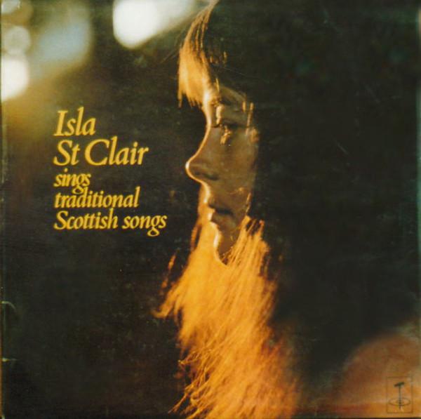 Isla St Clair - Isla St Clair Sings Traditional Scottish Songs