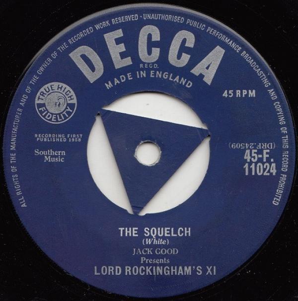 Jack Good, Lord Rockingham's XI - The Squelch