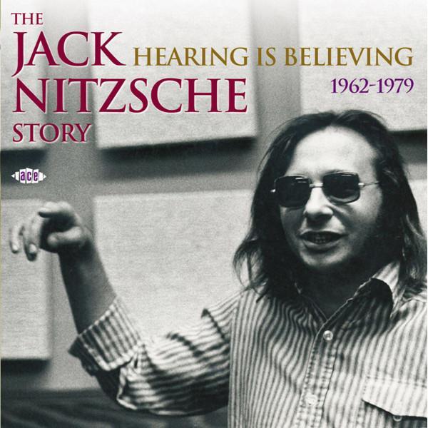 Jack Nitzsche - The Jack Nitzsche Story (Hearing Is Believing 1962-1979)